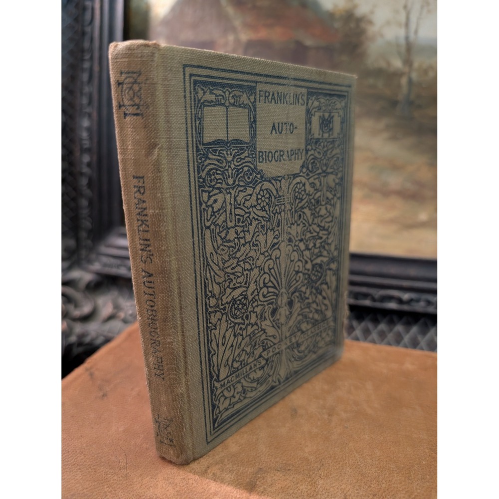1909 Autobiography of Benjamin Franklin Macmillan Pocket Classics Antique Book